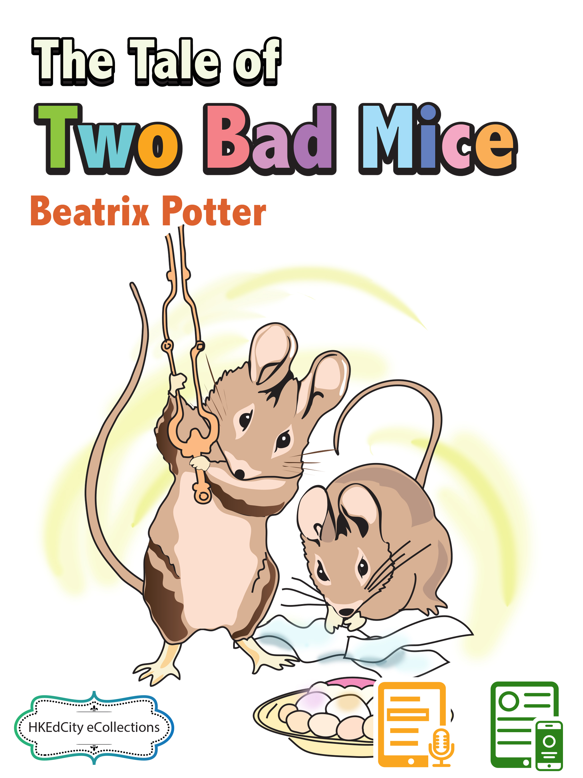 The Tale of Two Bad Mice