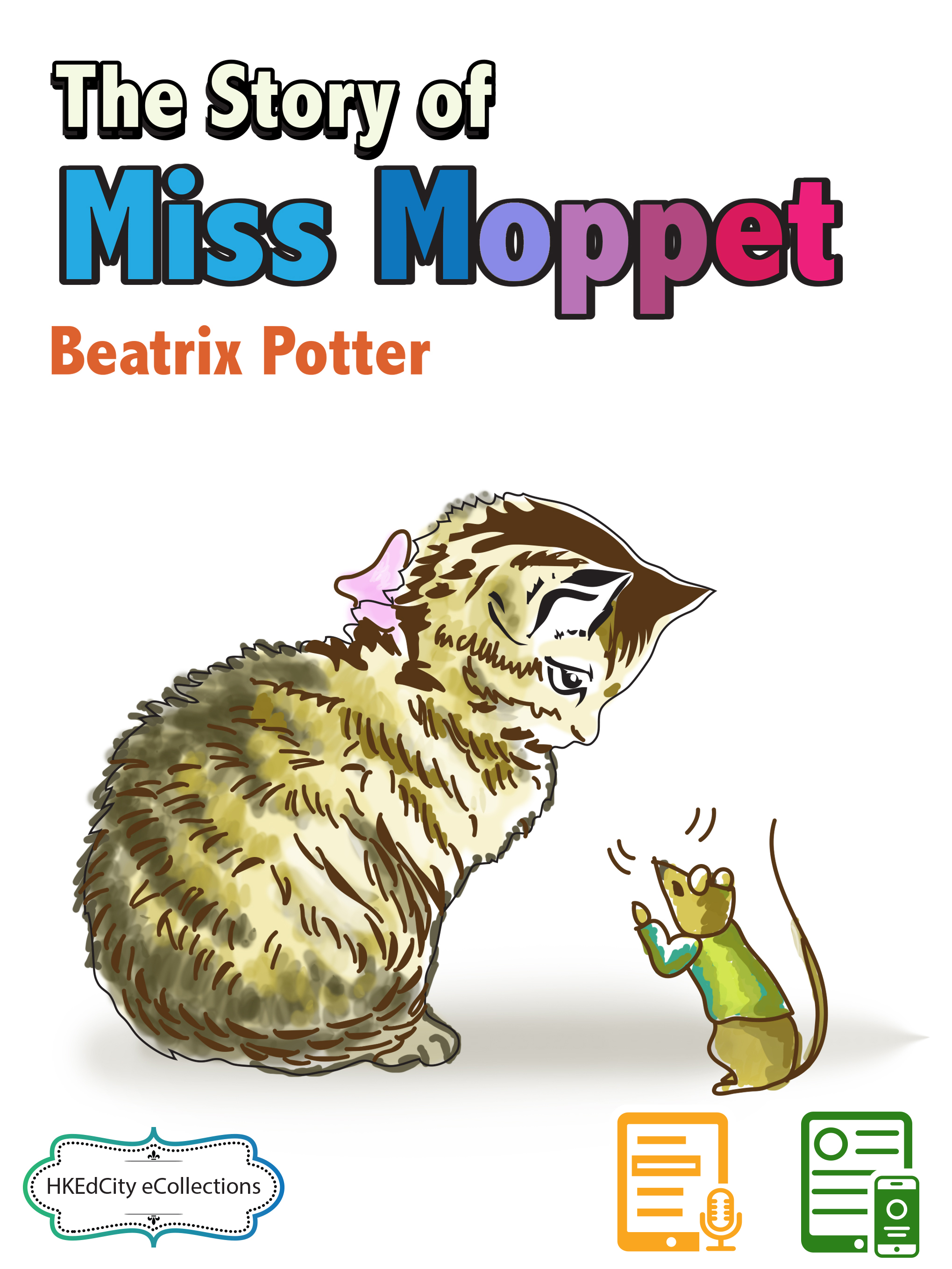 The Story of Miss Moppet