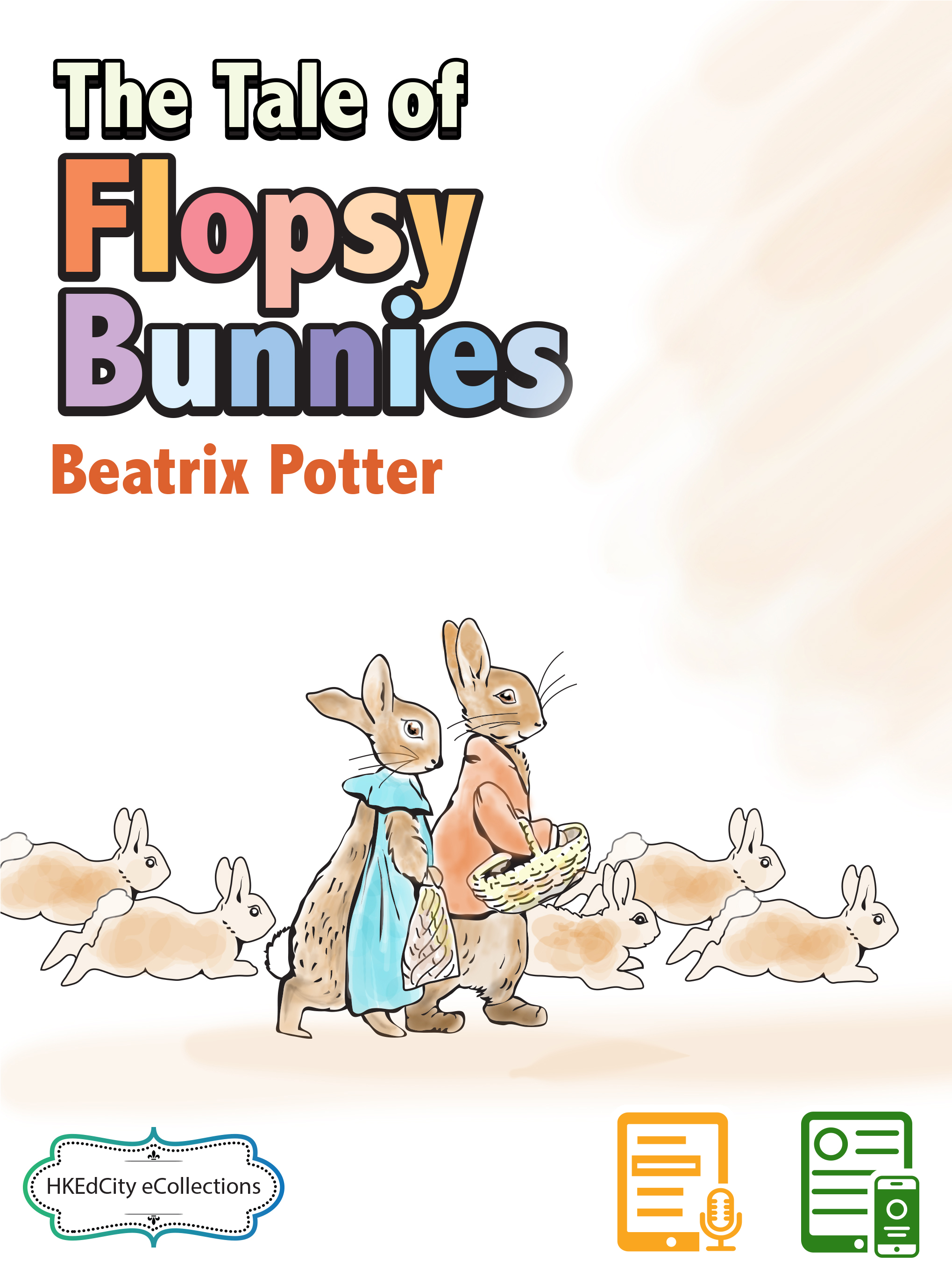 The Tale of the Flopsy Bunnies