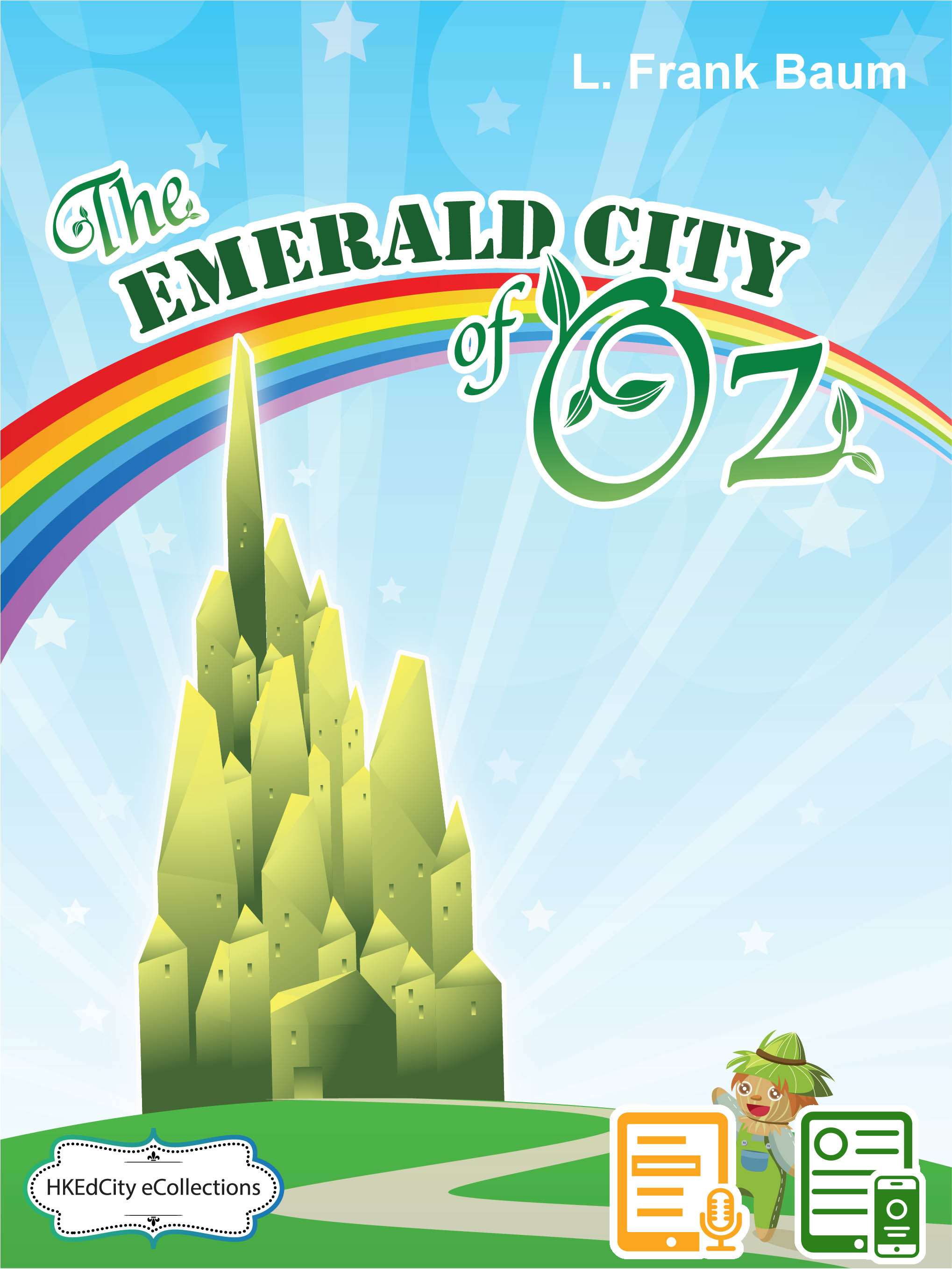 The Emerald City of Oz