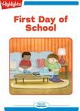 First Day of School