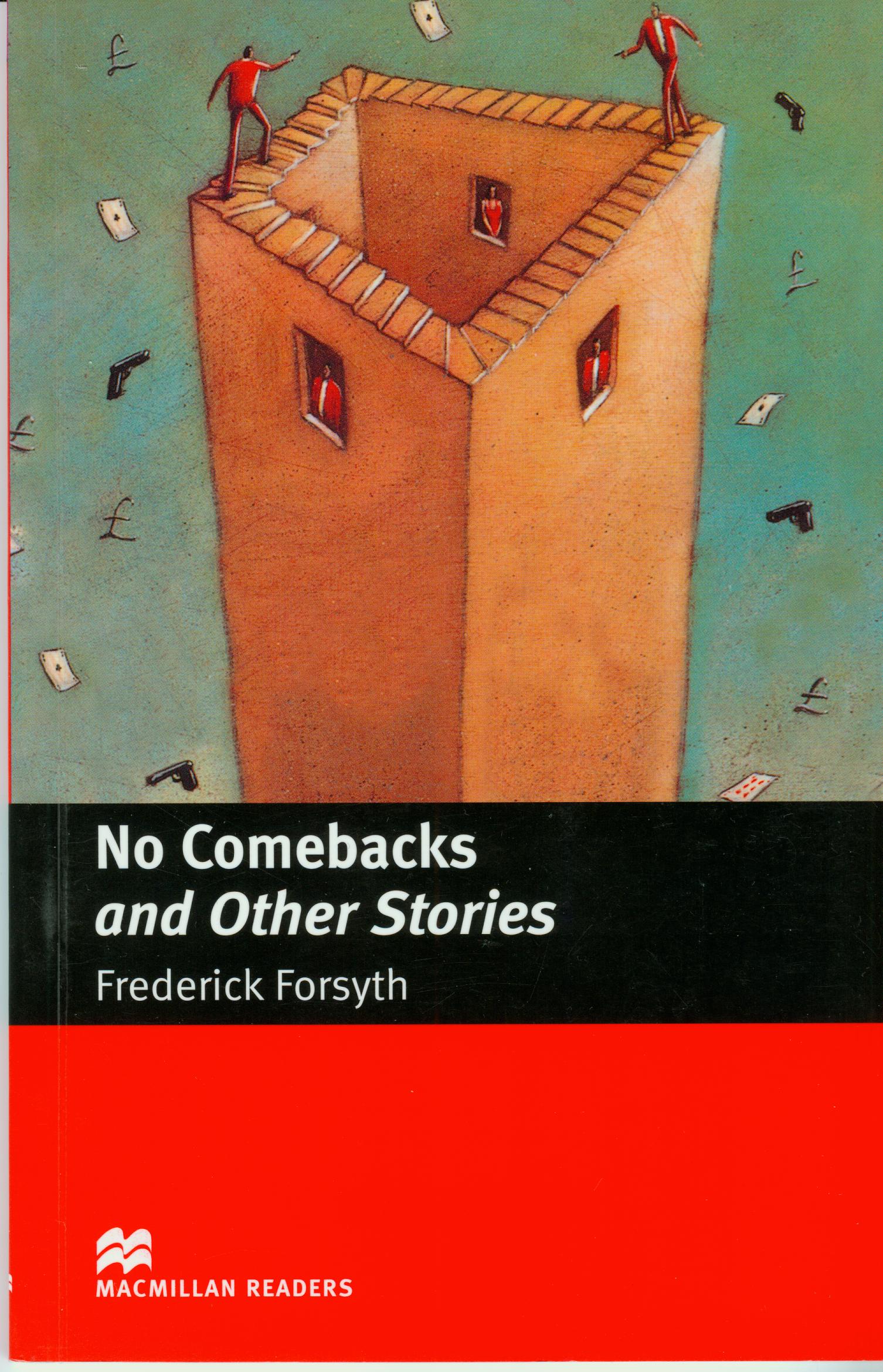 No Comebacks and Other Stories