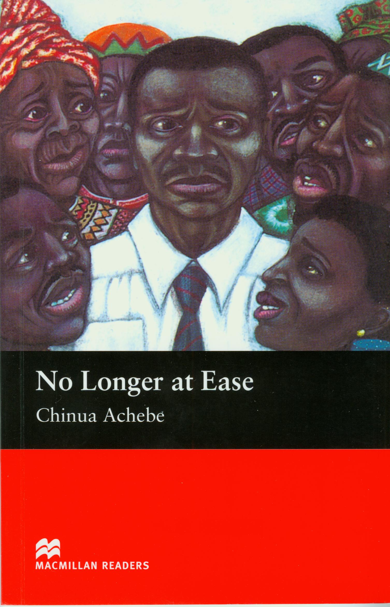 No Longer at Ease by Chinua Achebe