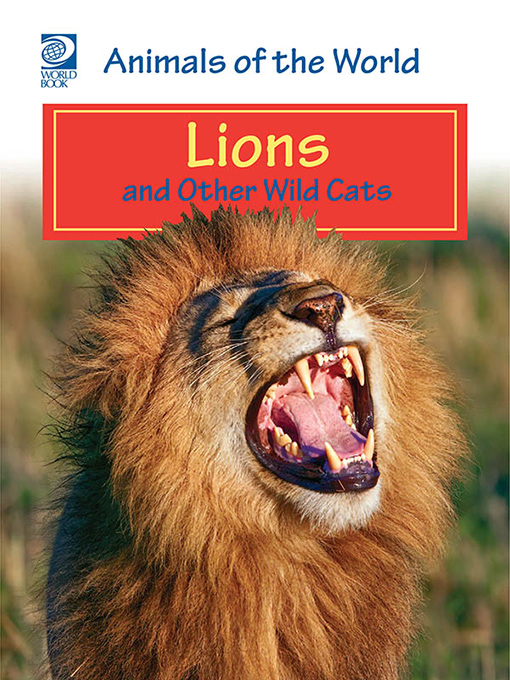 Lions and Other Wild Cats